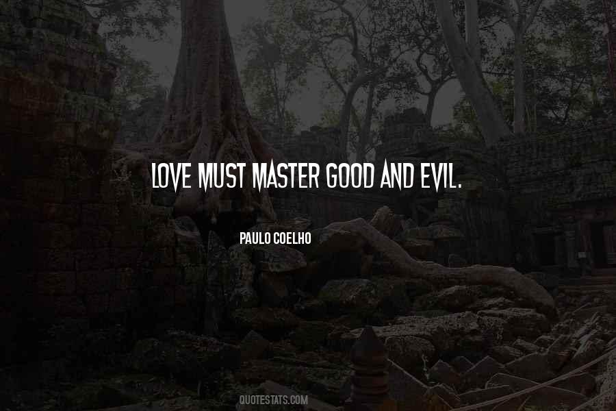 Quotes About Evil Love #59988