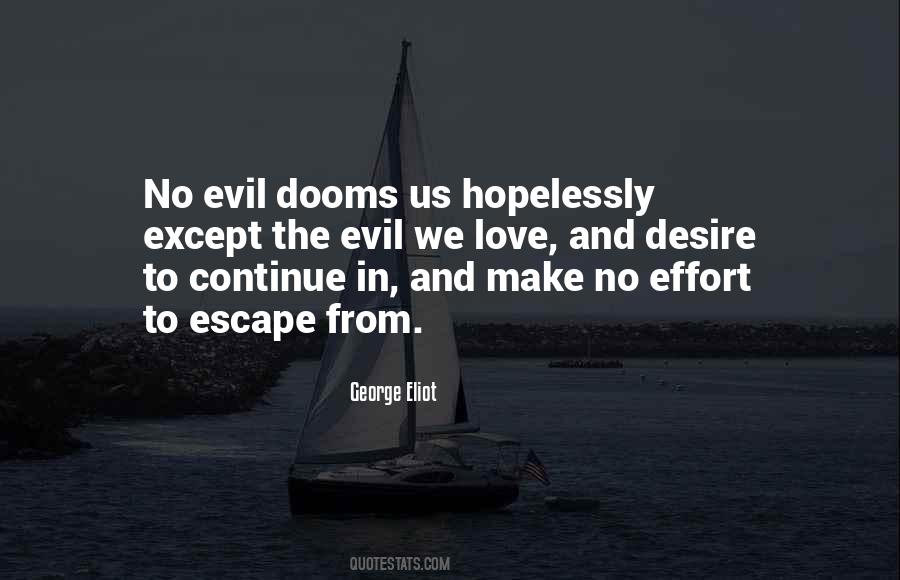 Quotes About Evil Love #8180