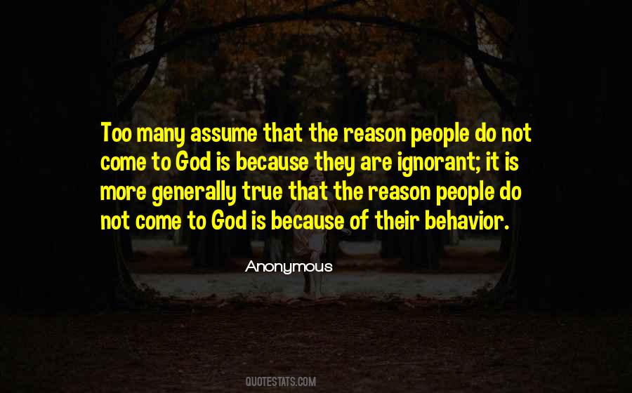 Quotes About Do Not Assume #50807