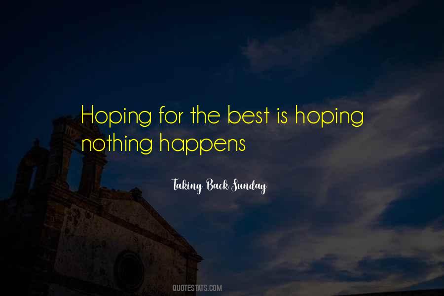 Quotes About Hoping #1676205