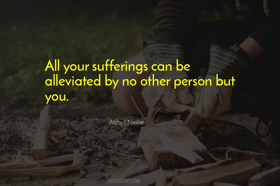 Quotes About Self Suffering #178977