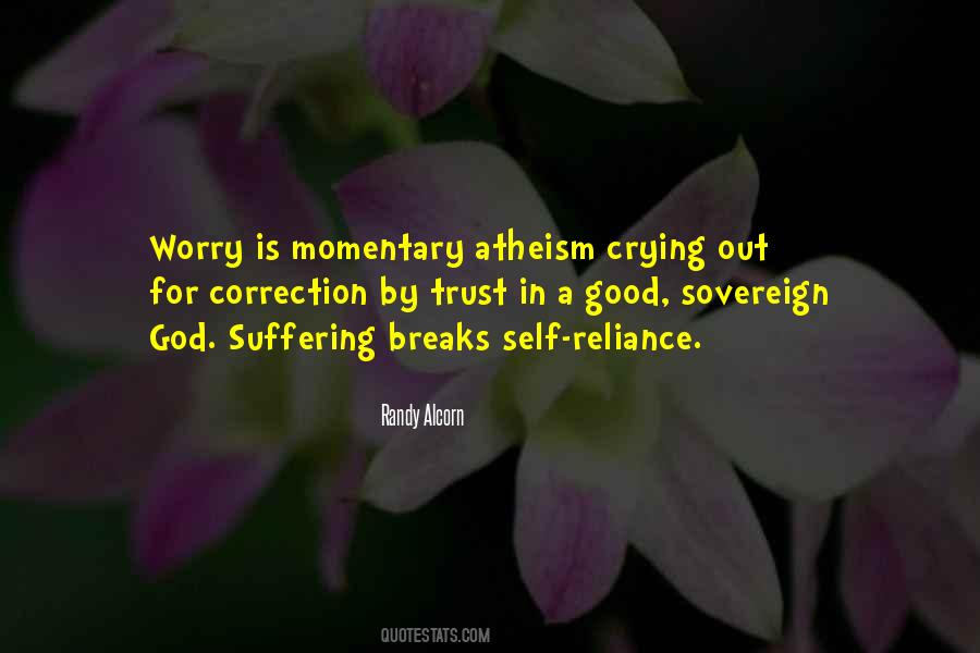 Quotes About Self Suffering #271923