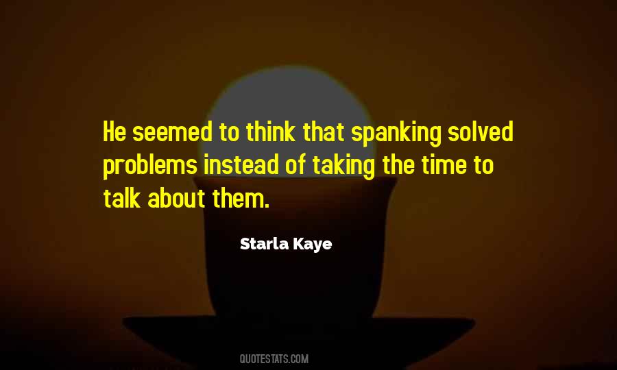 Quotes About Not Taking On Others Problems #1147311