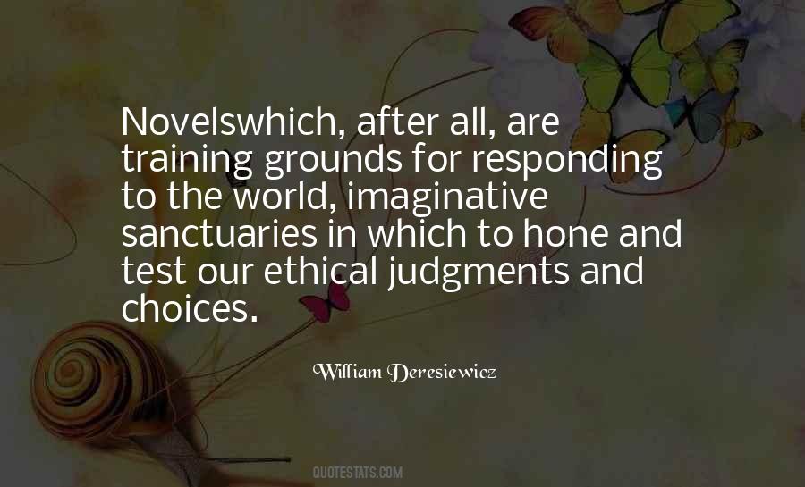 Quotes About Ethical Judgments #1622424