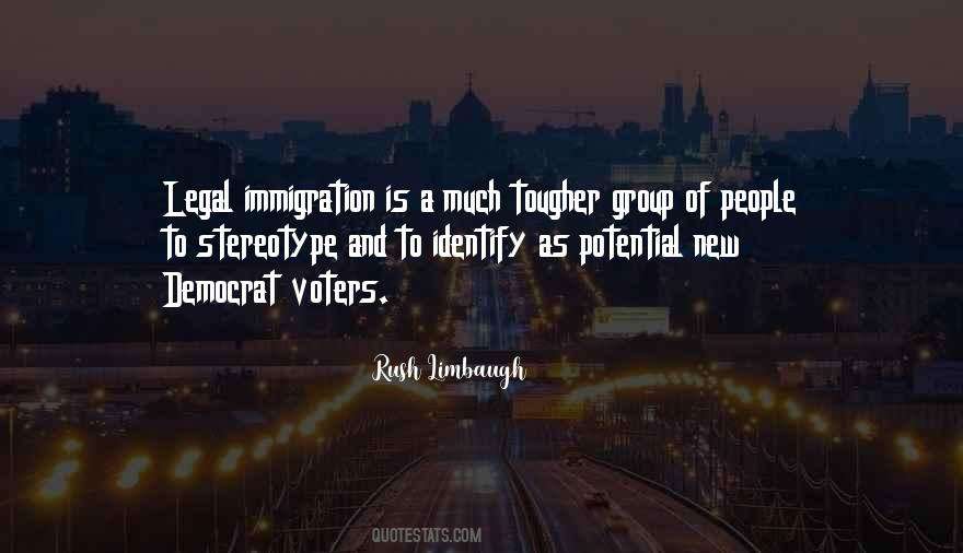 Quotes About Legal Immigration #1548238