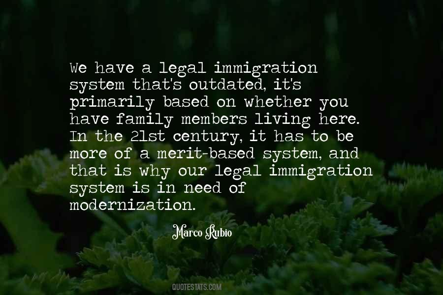 Quotes About Legal Immigration #1552222