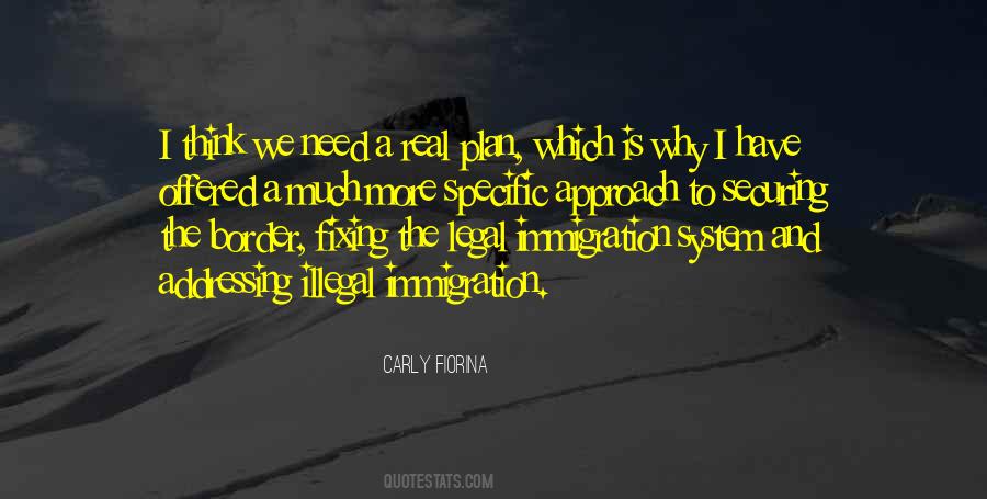 Quotes About Legal Immigration #413691