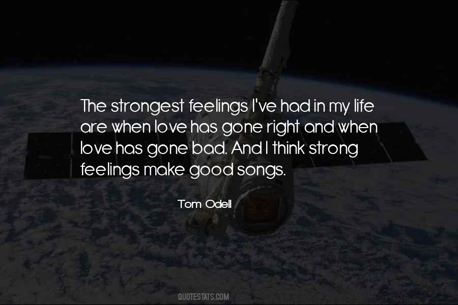 Quotes About Very Strong Love #157008