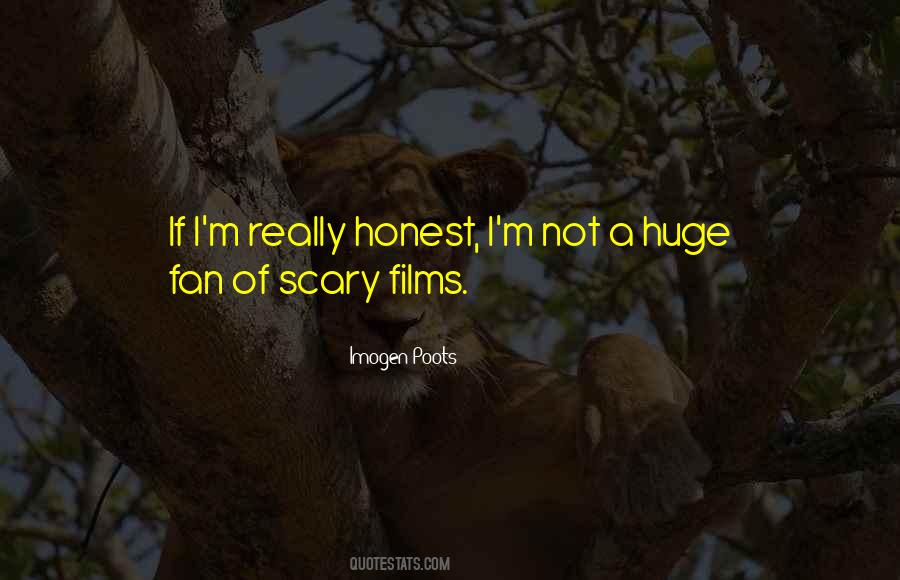 Huge Fan Quotes #1341732