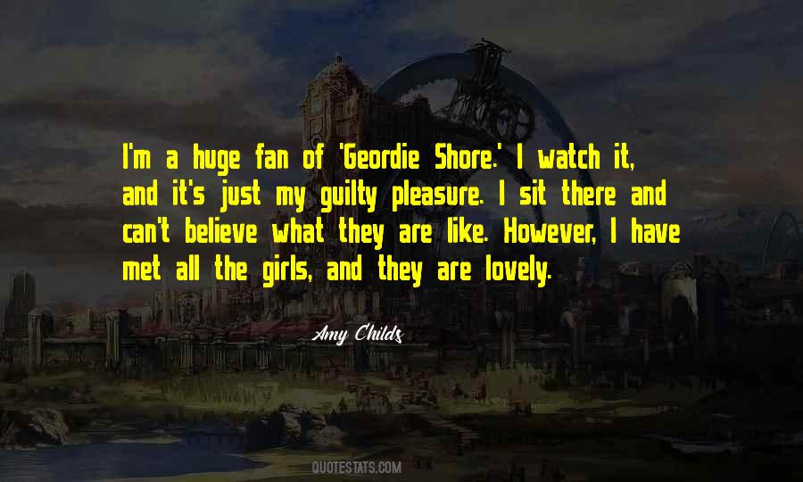 Huge Fan Quotes #1803694