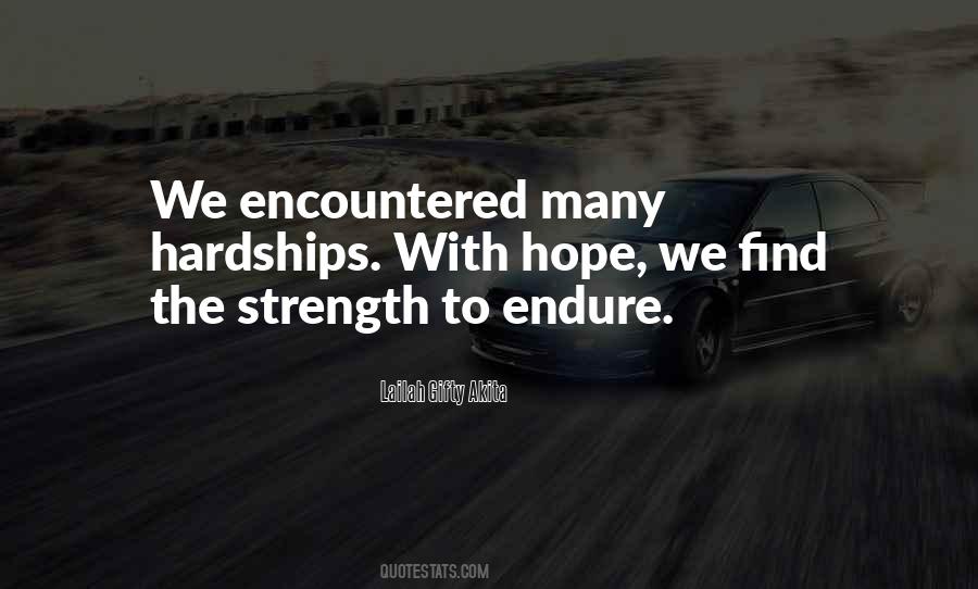 Quotes About Strength To Endure #1873237