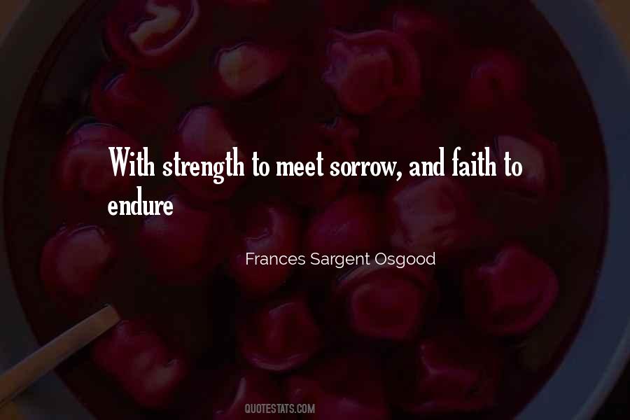 Quotes About Strength To Endure #548567