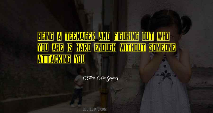Quotes About Attacking Someone #206770