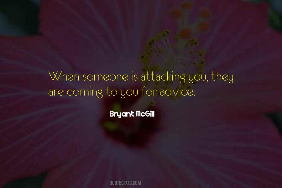 Quotes About Attacking Someone #790090