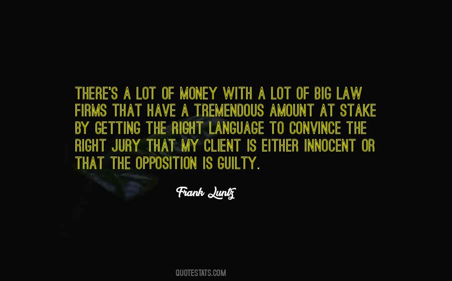 Quotes About Law Firms #552205
