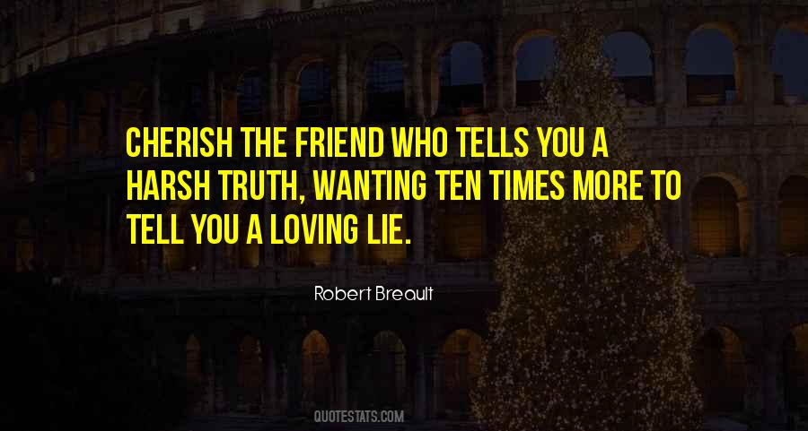 Quotes About Your Best Friend Lying To You #1790368