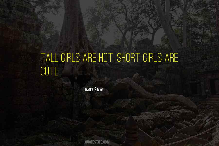 Quotes About Short Girl #785644