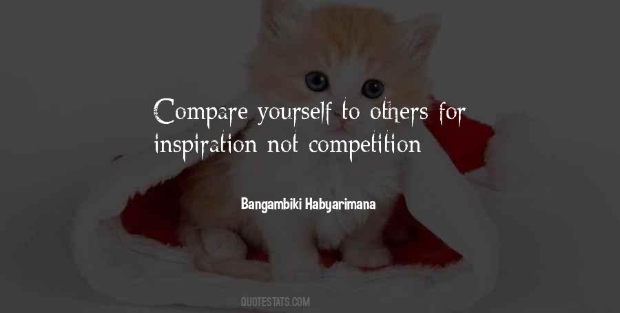 Quotes About Not Comparing Yourself #302814