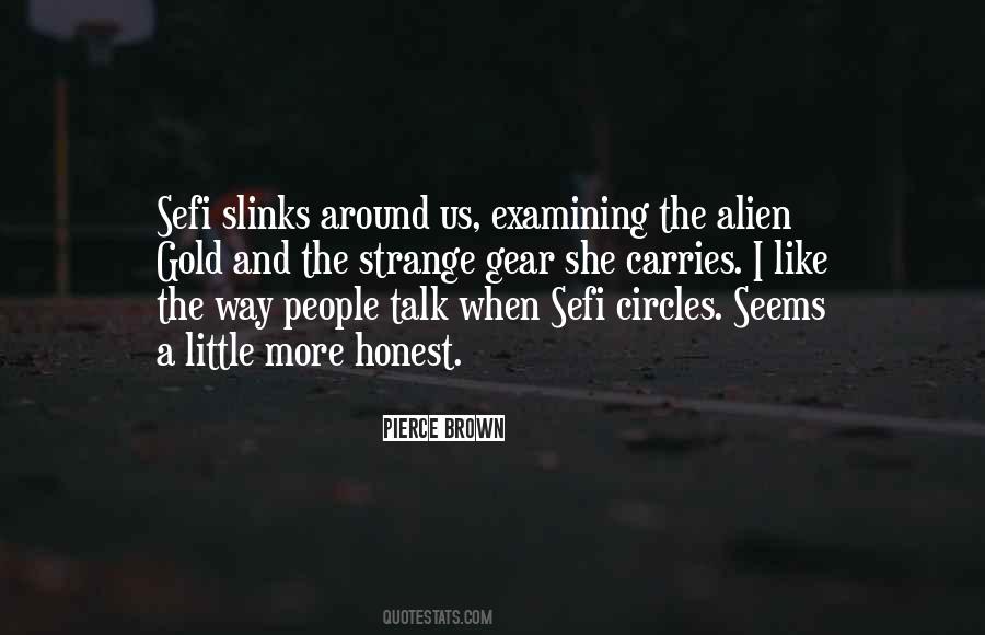 Quotes About Slinks #76112