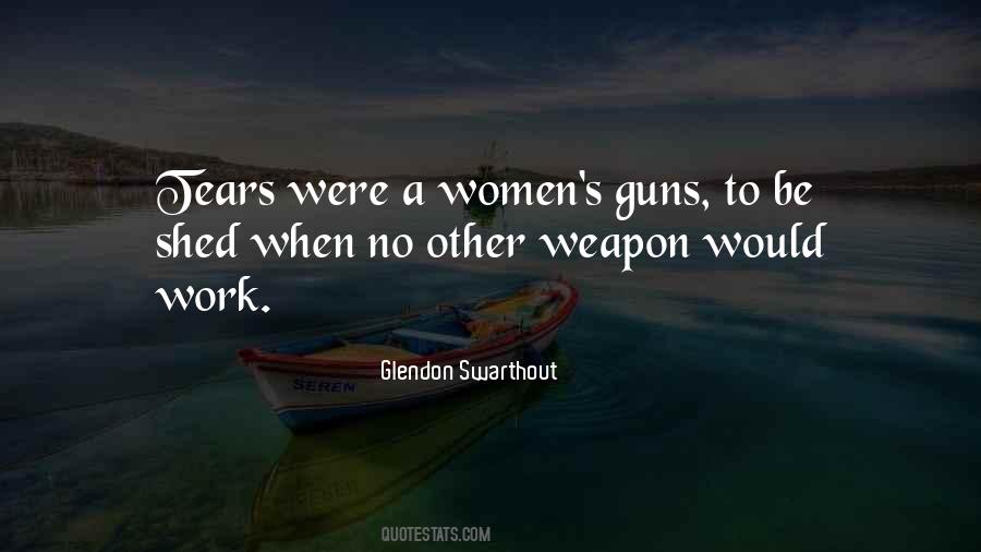 Quotes About No Weapon #1136482