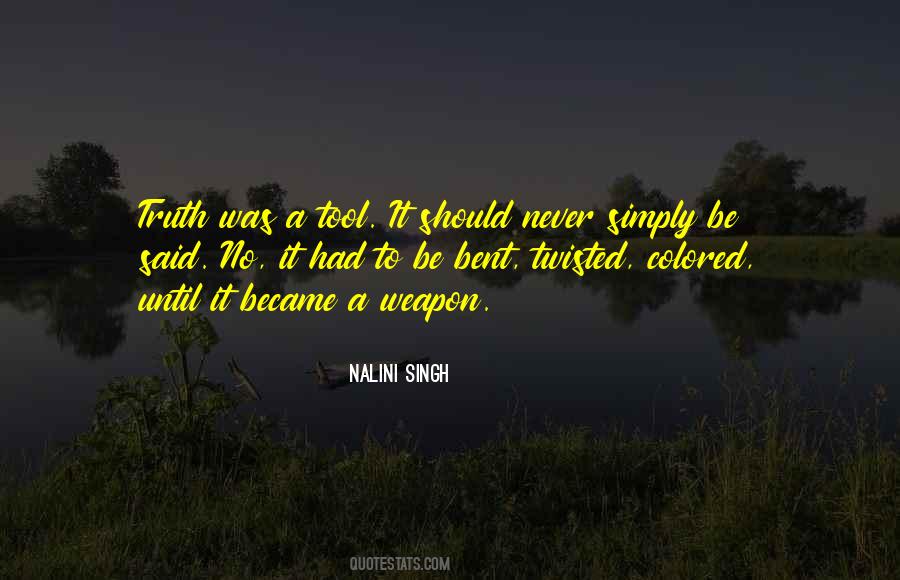 Quotes About No Weapon #320139