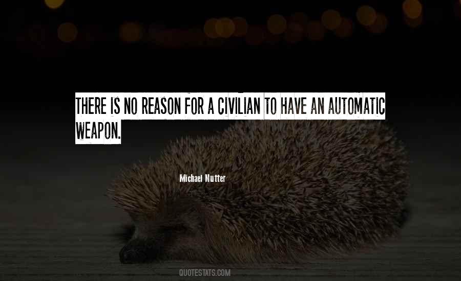Quotes About No Weapon #376604