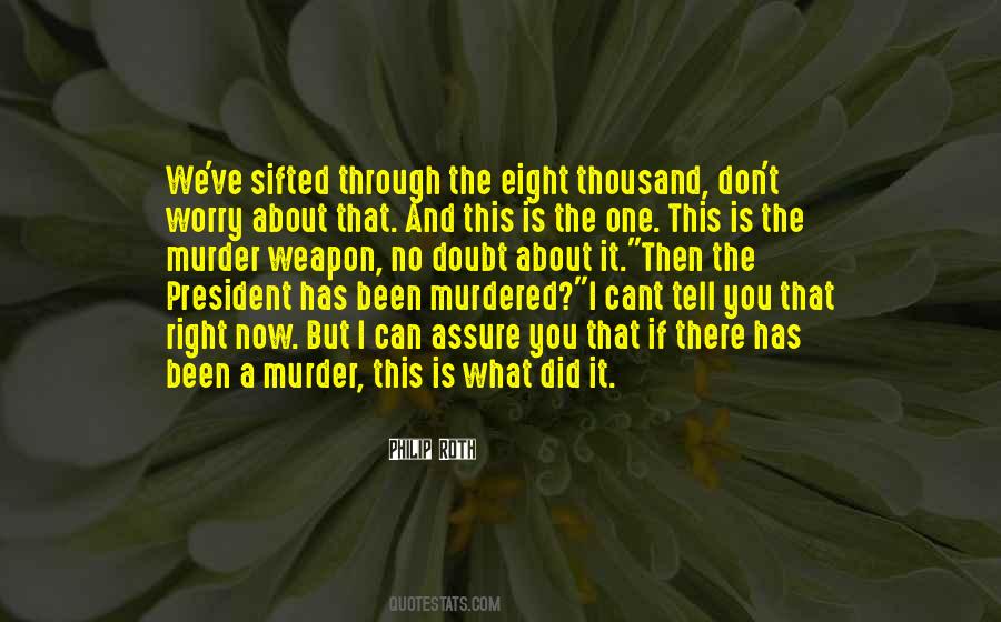 Quotes About No Weapon #618759