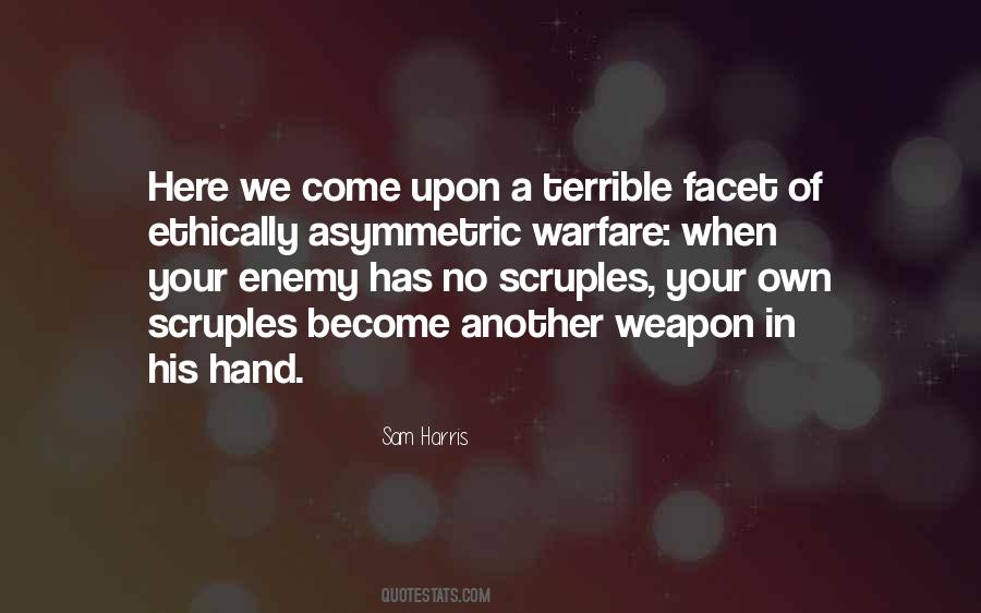 Quotes About No Weapon #732294