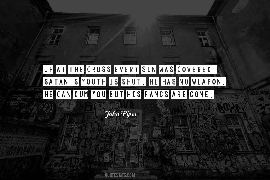 Quotes About No Weapon #738826