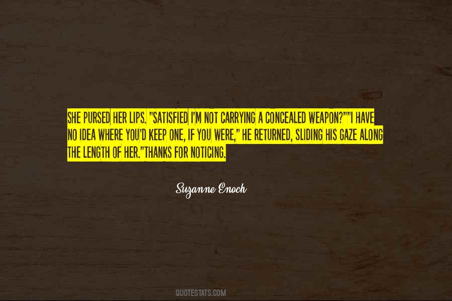 Quotes About No Weapon #764775