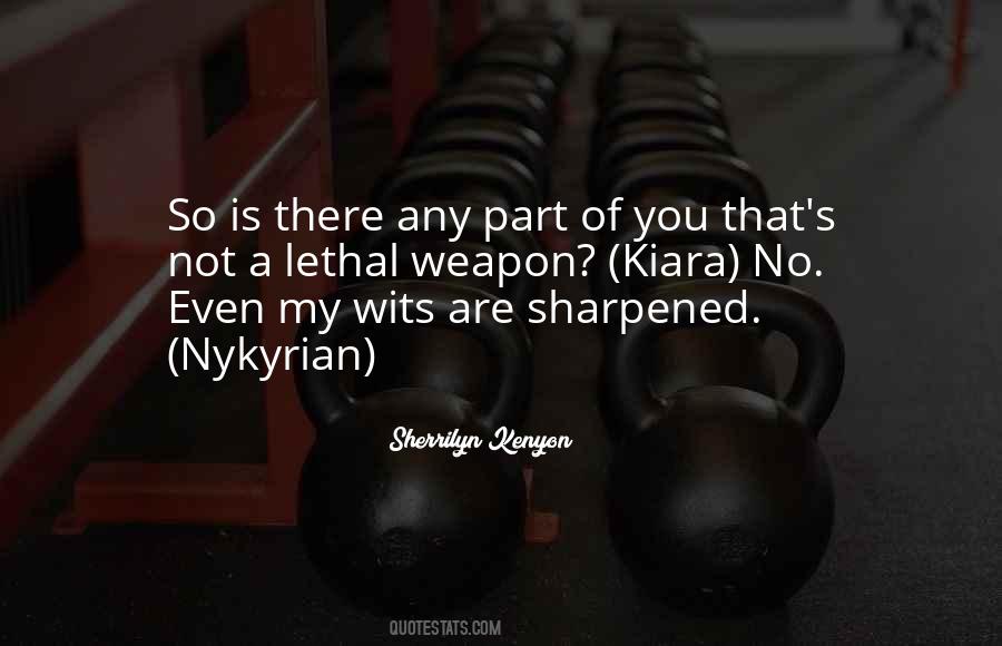 Quotes About No Weapon #985370