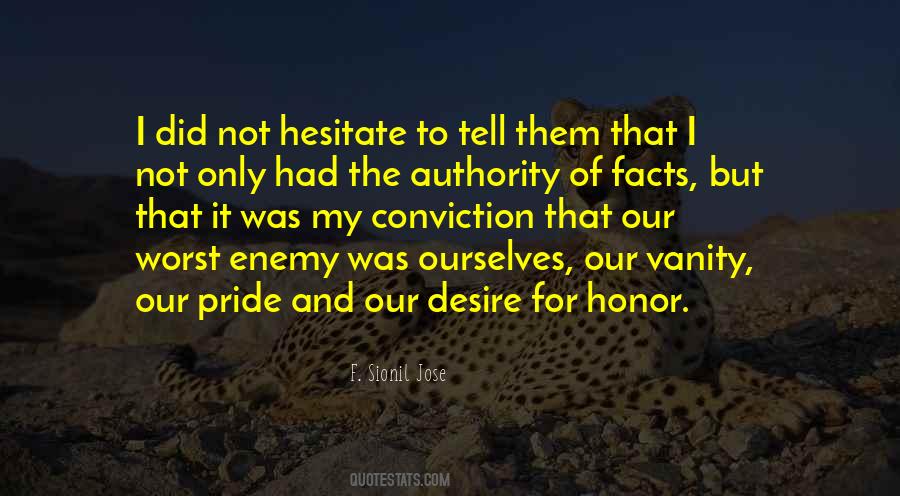 Quotes About Pride And Honor #1339495