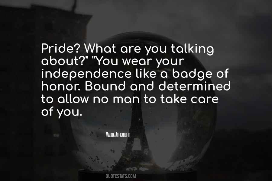 Quotes About Pride And Honor #157738