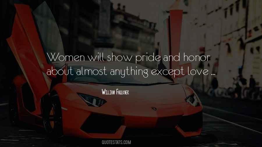 Quotes About Pride And Honor #1704426