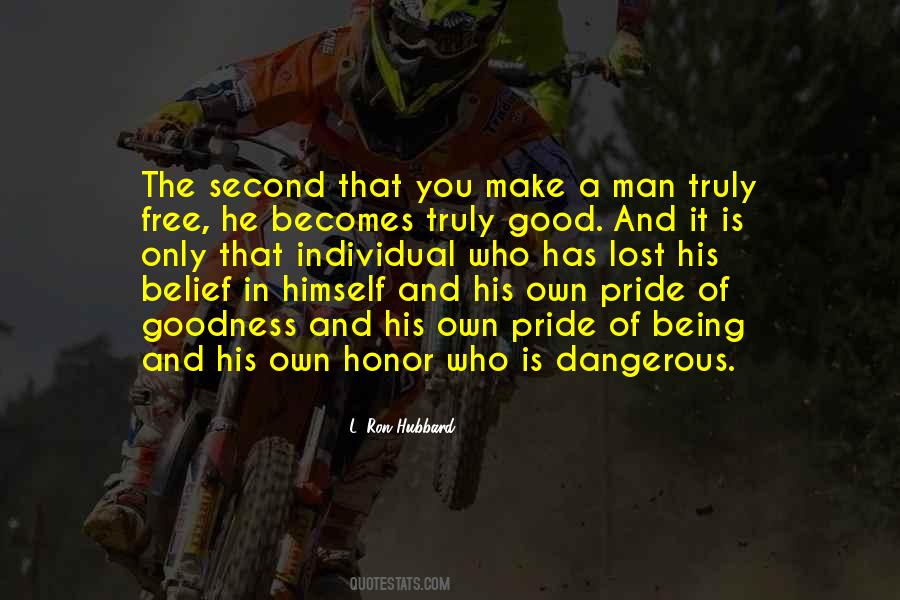 Quotes About Pride And Honor #361917