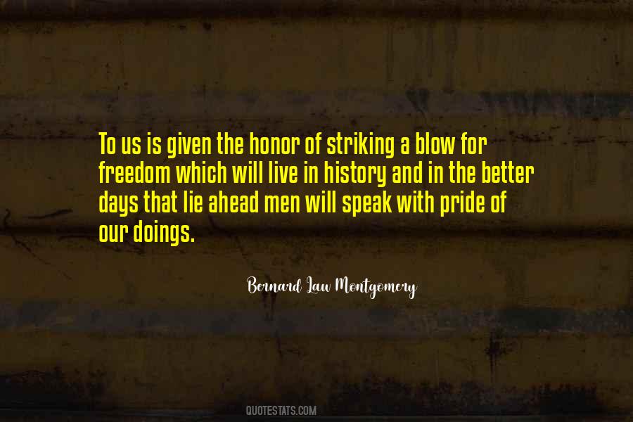 Quotes About Pride And Honor #862891