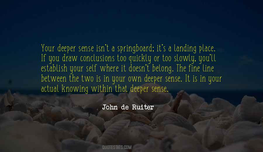 Quotes About Not Knowing Where You Belong #1023973