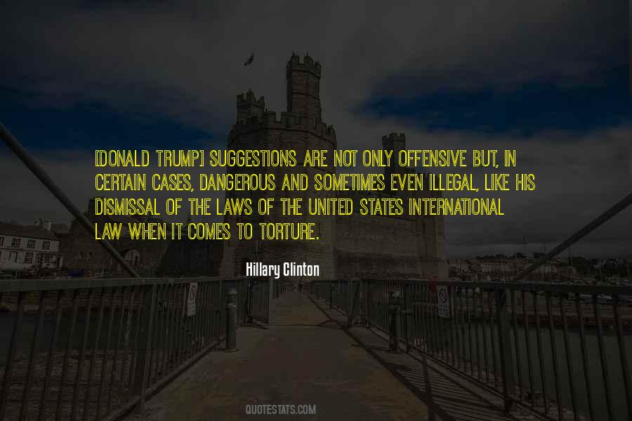 Quotes About International Law #1614956