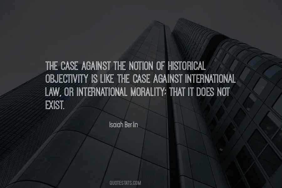 Quotes About International Law #1631931