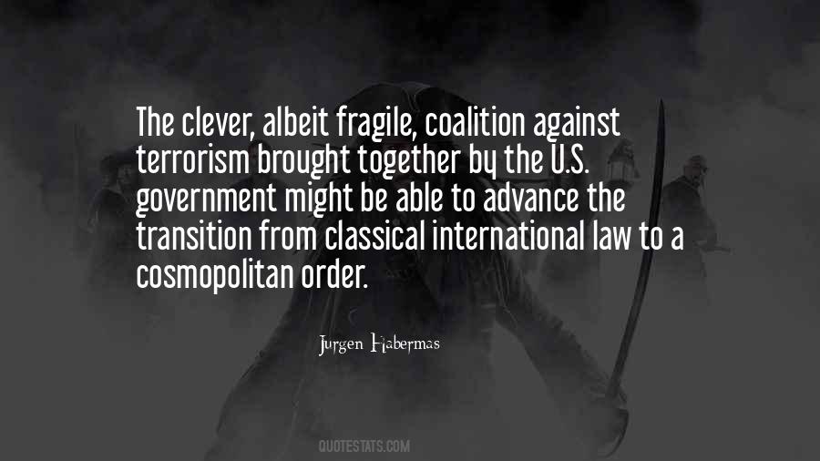 Quotes About International Law #1632617