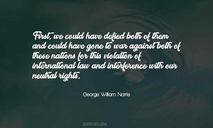 Quotes About International Law #54715