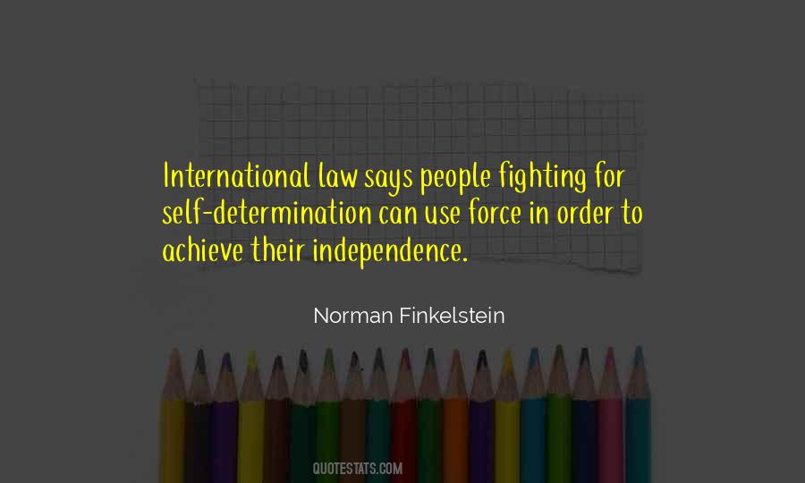 Quotes About International Law #776514