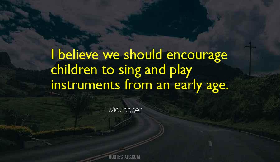 Early Age Quotes #1362202
