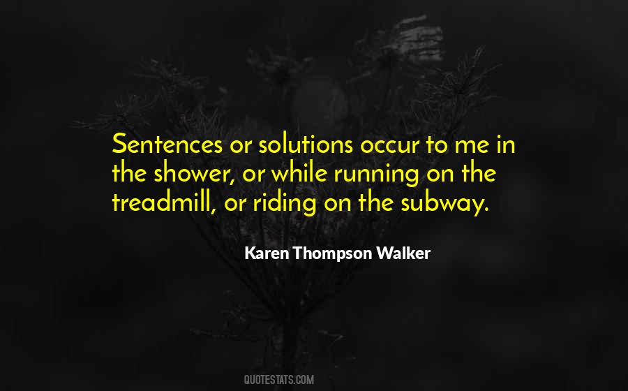 Quotes About Treadmill #314476
