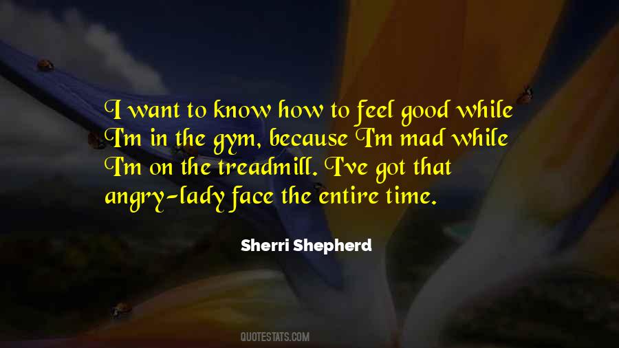 Quotes About Treadmill #562934