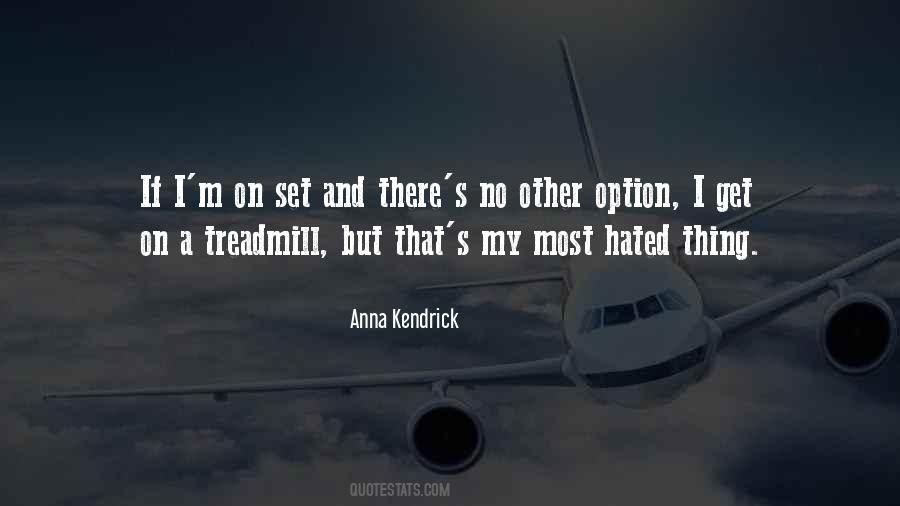 Quotes About Treadmill #610957