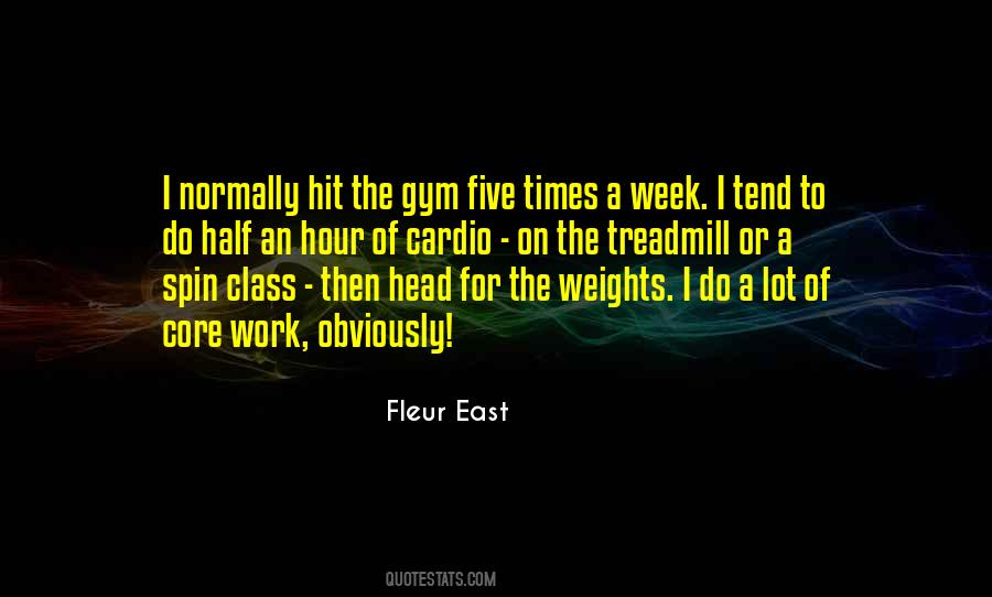 Quotes About Treadmill #810396