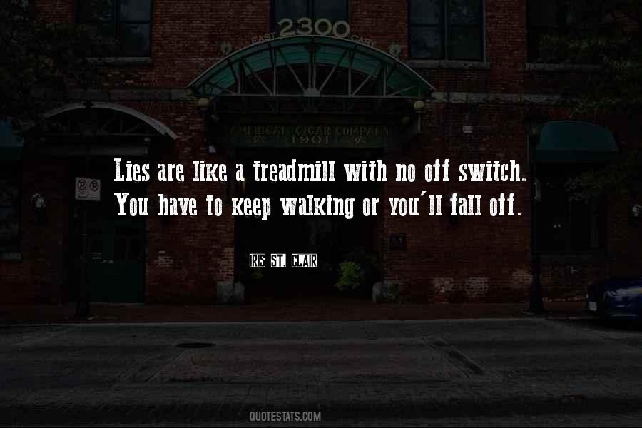Quotes About Treadmill #989211