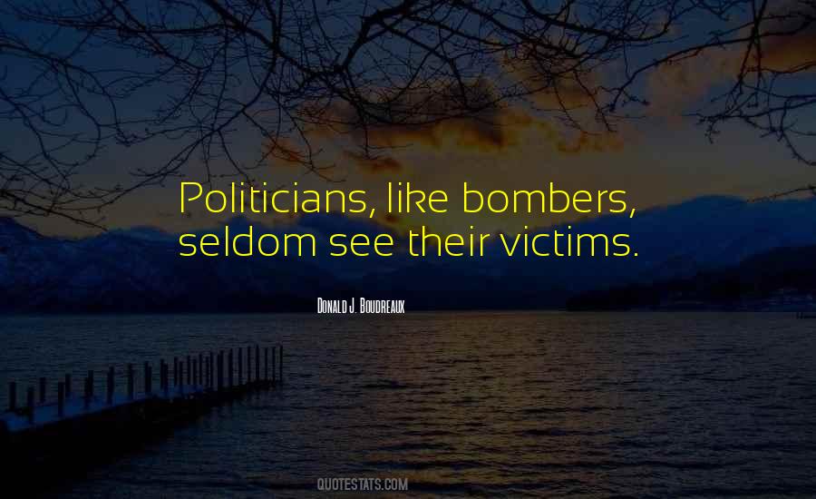 Quotes About Bombers #1116089