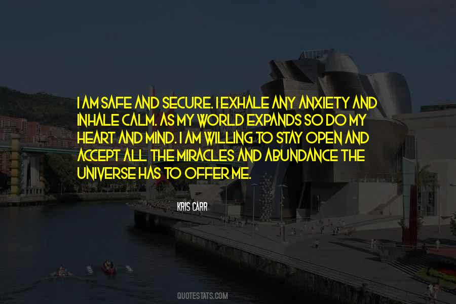 Quotes About Open Heart And Mind #19636